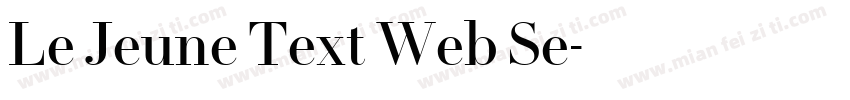 Le Jeune Text Web Se字体转换